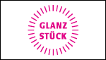 Glanzstück Glanzstück
