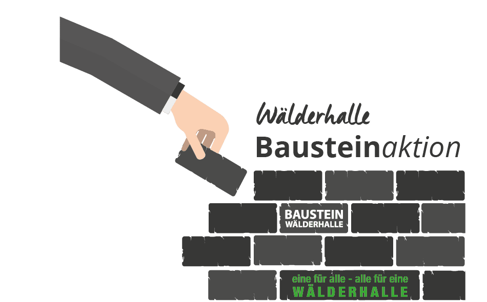 Bausteinaktion@4x Eine für Alle - Alle für eine Wälderhalle!
