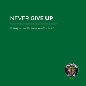 "Never Give Up" Song