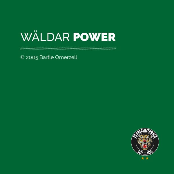 Wäldar Power - Bartle Omerzell