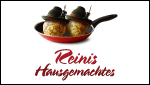 Reinis Hausgemachtes Reinis Hausgemachtes